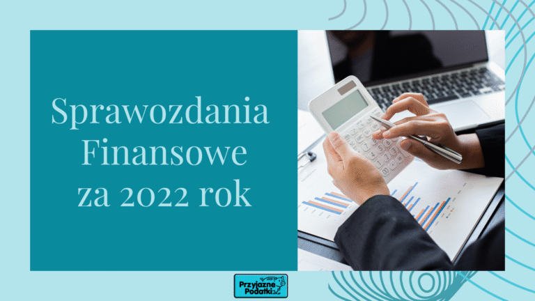 Sprawozdania finansowe za 2022 r.